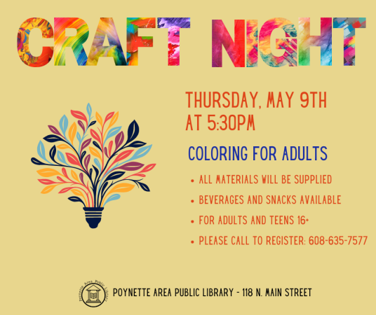 Craft Night is Thursday, May 9 at 5:30pm.