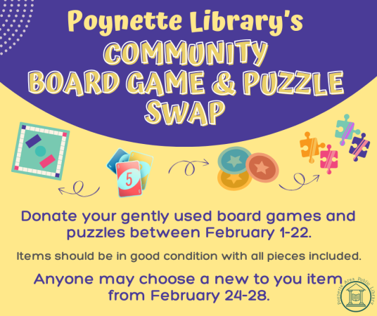 Community board game and puzzle swap February 24-28.