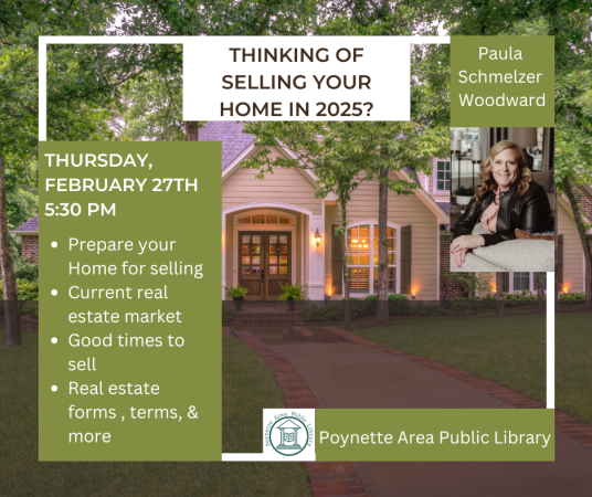 Thinking of selling your home in 2025? presented by Paula Schmelzer Woodward on Thursday, February 27 at 5:30pm.